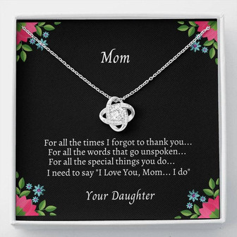 "To My Mom For All The Times Love Knot Necklace" - Thegiftio