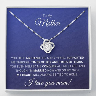 To My Mother You Held My Hand Love Knot Necklace - Thegiftio