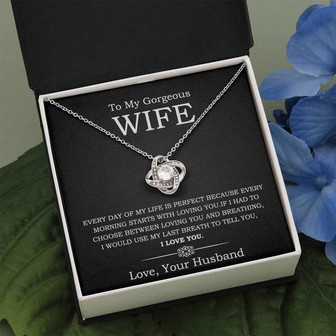 To My Wife Love Knot Necklace Anniversary Gift, Best Gift Ever For Christmas Day - Thegiftio UK