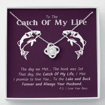 To The Catch Of My Life Love Knot Necklace - Thegiftio UK