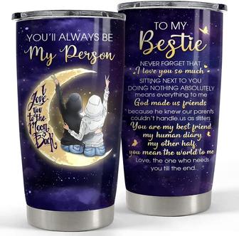 Best Friend Tumbler Bestie 20oz Tumblers, Gift for Women Girl Best Friends Soul Sisters, Love You To The Moon And Back Christmas Birthday Tumbler | Mazezy