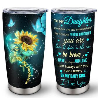 Daughter Gift from Mom/Dad, Birthday Gifts for Daughter Adult from Mother, To My Daughter Gift Tumbler 20oz, Be Brave Little Girl | Mazezy