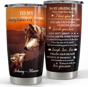 Personalized Wolf Tumbler To Son From Mom 20oz Tumblers, Gift for Amazing Son Christmas Birthday Tumbler, Highschool Graduation Gifts For Son | Mazezy
