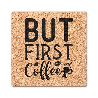 But First Coffee Gift For Coffee Lovers Drink Coasters Set of 4 | Mazezy UK