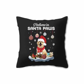 Christmas Golden Retriever Christmas Dog I Believe In Santa Paws Lover Pillow Case | Mazezy