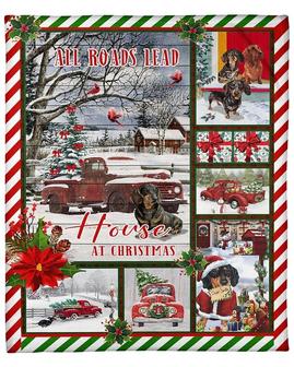 Dachshund All Roads Lead House At Christmas Blanket, Christmas blankets, Dog Mom blankets, Dachshund Mom, Dachshund Dad,blanket for daughter