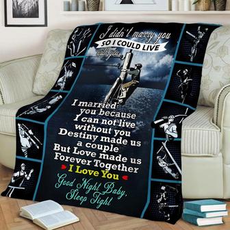 I Didn't Marry You So I Could Live With You Electrician Blanket, Special Blanket, Christmas Gift For Men, Gift For Birthday Man | Mazezy UK