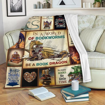 In A World Of Bookworms Be A Book Dragon Blanket, Special Blanket, Gift For Book Lover | Mazezy