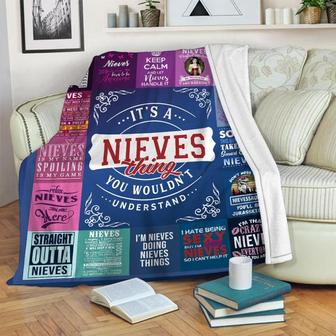 It's A Nieves Thing You Wouldn't Understand Blanket, Special Blanket, Anniversary Gift, Memorial Blanket Gift Friends and Family Gift | Mazezy