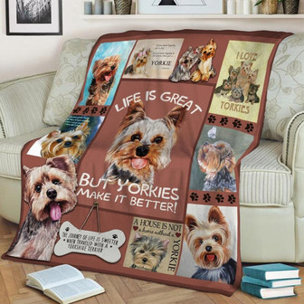 Life Is Great But Yorkies Make It Better ,Yorkshire terrier Dog Blanket - Gift for Dog Lover Blanket, Sherpa Fleece Blanket, Gifts Her Him | Mazezy