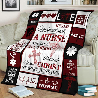 Never Underestimate A Nurse Who Does All Thing Blanket , Women's Day Gifts, Christmas Gift For Mom Nurse , Anniversary Gift, Nurse Blanket | Mazezy