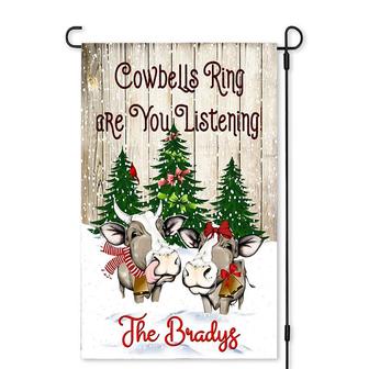 Personalized Cowbells Ring Are You Listening Garden Flag, Christmas Gift For Family, Custom Name Garden Flag