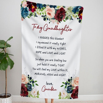 Personalized Granddaughter Blanket, To My Granddaughter Blanket, Gifts for Granddaughter, Floral Granddaughter Gift, Personalized Blanket | Mazezy