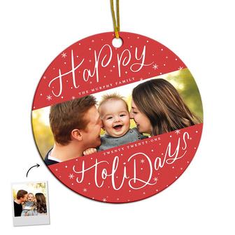 Personalized Happy Holiday Ornament | Christmas Gift For Family | Custom Photo Ornament | Mazezy