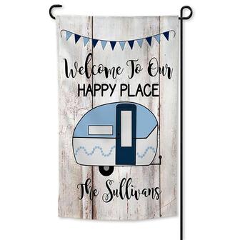 Personalized Welcome To Our Happy Place Garden Flag, Camping Family, Custom Name Garden Flag