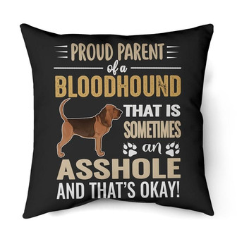 Proud parent of a Bloodhound | Mazezy
