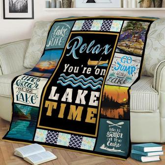 Relax You're On Lake Time Blanket, Christmas Gift For Camper, Anniversary Gift, Camping Blanket, Outdoor Blanket | Mazezy