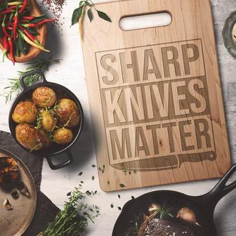 Sharp Knives Matter Maple Cutting Board Solid Wood Funny Cooking Cook Chef Culinary Kitchen Gift Idea for Men Women Mom Dad Husband Grandpa | Mazezy AU