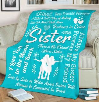 Sister I Love You To The Moon And Back Customized Blanket, Gift For Sister, Fleece Blanket, Custom Blanket For Sister's Day, Christmas | Mazezy