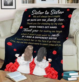 Sister To Sister Thank You For Making Me Laugh Personalized Blanket, Gift For Sister's Day, Christmas, Birthday, Customized Gift For Sister | Mazezy