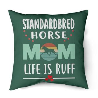Standardbred Mom life is ruff | Mazezy