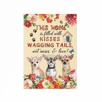 This Home Is Filled With Kisses Wagging Tails Poster | Mazezy