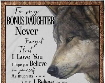 To my bonus daughter wolf blankets, gift for daughter son, bonus son, Custom blanket, gift from bonus mom, step mom,Christmas blanket Gifts | Mazezy CA