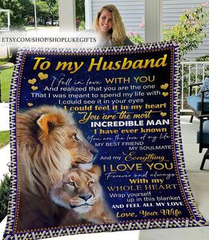 To my husband Blanket, I fell in love with you, anniversary blanket, Personalized Fleece Sherpa Blankets, Lion blanket gifts,Christmas gifts | Mazezy UK