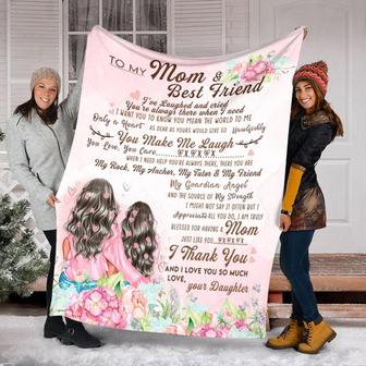To My Mom And Best Friend Blanket, Mother's Day Gifts, Christmas Gift For Mother, Anniversary Gift, Mom Blanket | Mazezy