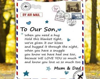 To Our Son Blanket, Christmas gifts, air mail blanket for son,gift from Mom and Dad, Fleece Sherpa blanket,son's birthday gift,gifts for boy | Mazezy
