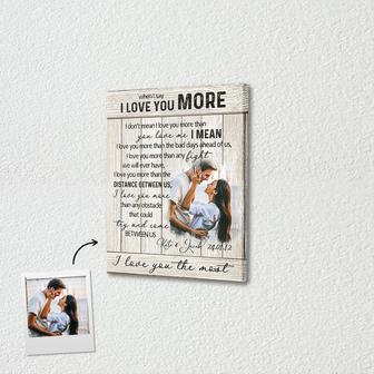 I Love You More Custom Photo Anniversary Canvas | Gift For Anniversary Couple Canvas | Wedding Canvas | Personalized Anniversary Canvas - Thegiftio