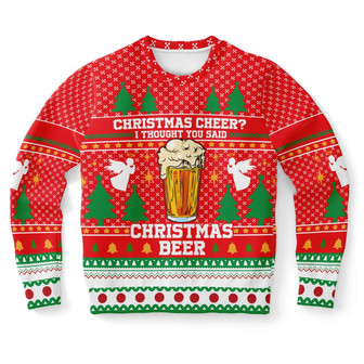 Cheer I Thought You Said Christmas Beer Ugly Sweater - Thegiftio UK