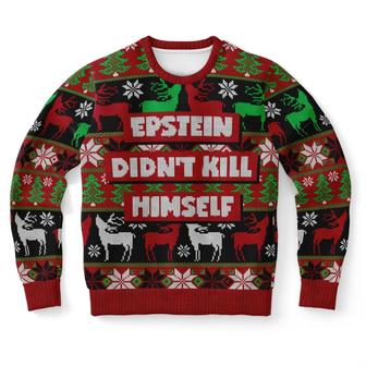 Epstein Didn't Kill Himself Ugly Christmas Sweater | Favorety CA
