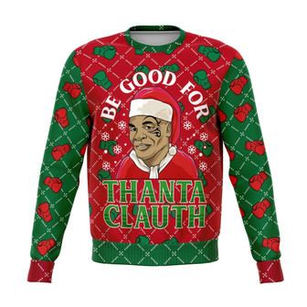 Be Good For Thanta Cluath Christmas Ugly Sweater - Thegiftio UK