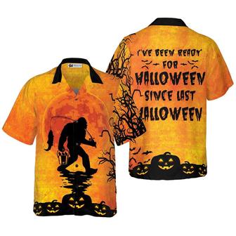 BigFoot Has Been Ready For Halloween Hawaiian Shirt, Unique Halloween Shirt For Men And Women - Perfect Gift For Halloween, Friend, Family - Seseable
