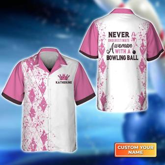 Bowling Hawaiian Shirt Custom Name - Never Underestimate a Woman with a Bowling Ball Pink Bowling Personalized Aloha Hawaiian Shirt - Gift For Friend, Family, Bowling Lovers - Seseable