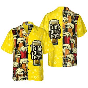 Drink More Beer Aloha Hawaiian Shirt For Summer, Colorful Shirt For Men Women, Perfect Gift For Friend, Team, Family, Beer Lovers - Seseable