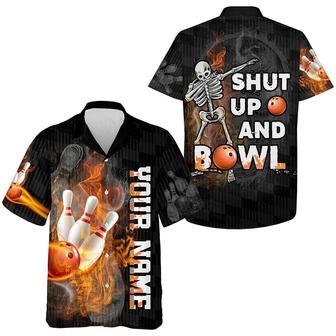 Flame Bowling Custom Name Hawaiian Shirt, Shut Up and Bowl Funny Skull Bowling Personalized Hawaiian Shirts For Men Women, Bowling Lovers, Bowlers - Seseable