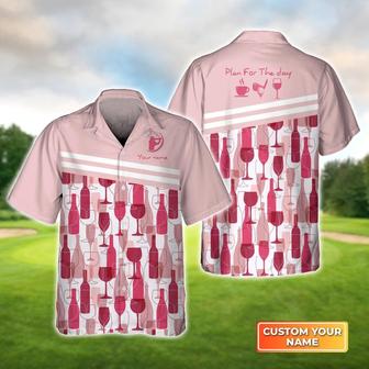 Golf Hawaiian Shirt Custom Name, Golf Wine Seamless Pattern Plan For The Day Personalized Aloha Shirt For Men Women- Perfect Gift For Husband, Friend - Seseable