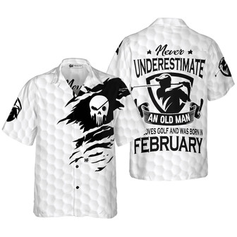 Golf Hawaiian Shirt, Never Underestimate A Golfer Born In February Aloha Hawaiian Shirt For Summer, Colorful Aloha Shirt For Men Women, Friend, Team | Seseable UK