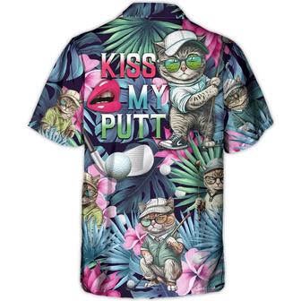 Golf Hawaiian Shirts - Funny Cat Playing Golf Aloha Shirts, Kiss My Putt Tropical Floral Hawaiian Shirt - Perfect Gift For Men, Golfer, Cat Lovers - Seseable