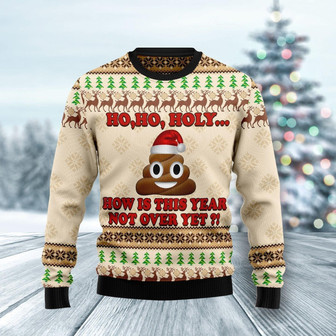 Ho Ho Hoy How Is This Year Not Over Yet Funny Ugly Sweater - Thegiftio UK