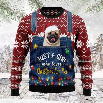 Just A Girl Who Loves Christmas And Pug Christmas Funny Ugly Sweater - Thegiftio UK