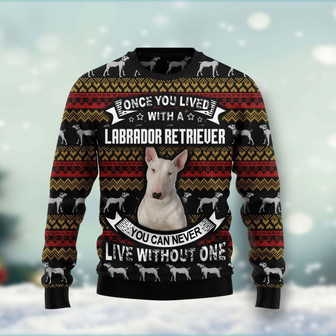 Labrador Retriever I Can't Live Without One Funny Holiday Ugly Sweater - Thegiftio UK
