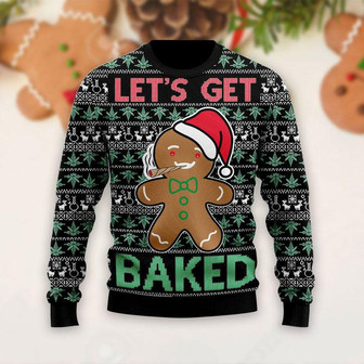 Let's Get Baked Ugly Sweater - Gift For Christmas - Thegiftio UK