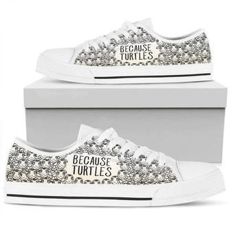 Because Turtles Low Top Shoes Sneaker - Monsterry