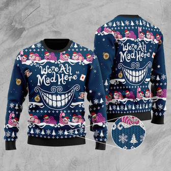 Alice in Wonderland Ugly Christmas Sweater, Cheshire Cat Smile Ugly Sweatshirt, We Are Mad Here Shirt - Thegiftio UK