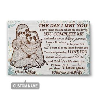Custom The Day I Met You I Have Found The One Sloth Canvas | Custom Name | Funny Couple Gift | Personalized Anniversary Canvas - Seseable