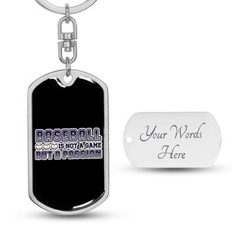 Custom Not A Game But A Way Of Life Keychain With Back Engraving | Birthday Gifts | Personalized Baseball Dog Tag Keychain - Seseable