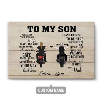 Custom To My Son Wherever Your Journey In Life | Custom Name | Gifts For Biker Lover | Personalized Dad And Son Canvas - Seseable